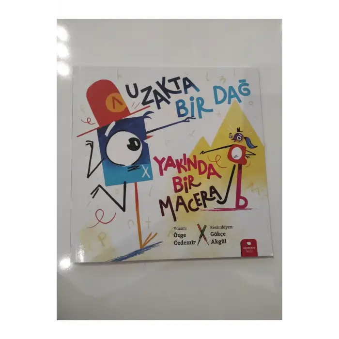 Uzakta Bir Dağ Yakında Bir Macera