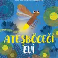 ATEŞBÖCEĞİ EVİ ÇOCUK KİTABI