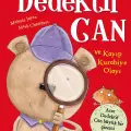 Dedektif Can ve Kayıp Kurabiye Olayı