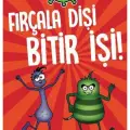 Fırçala Dişi Bitir Işi - Çürük Ali Ve Mikrop Necati