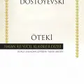 Fyodor Mihayloviç Dostoyevski öteki