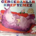Gergedanlar Krep Yemez