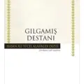 Gılgamış Destanı