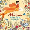 Mina Yeni Bir Dünya Keşfediyor
