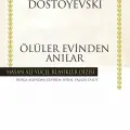 Ölüler Evinden Anılar