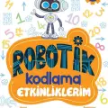 Robotik Kodlama Etkinliklerim 5-6 Yaş