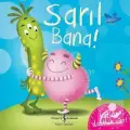Sarıl Bana!  çocuk kitabı