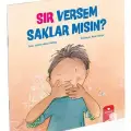 Sır Versem Saklar Mısın?