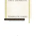 Tembellik Hakkı