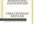 Yeraltından Notlar (KARTON KAPAK)