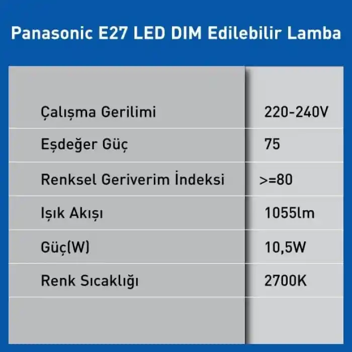 PANASONIC E27 LED DİMLi LAMBA, SARI IŞIK 10.5W 1055LM 2700K