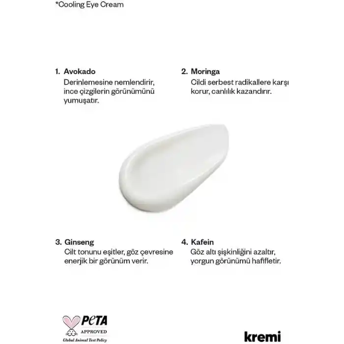 Kremi COOLING EYE CREAM · Göz Kremi · Kafein ve Ginseng · Göz Altı Morluk ve Şişlik · Soğutucu Metal Aplikatör · 20ml