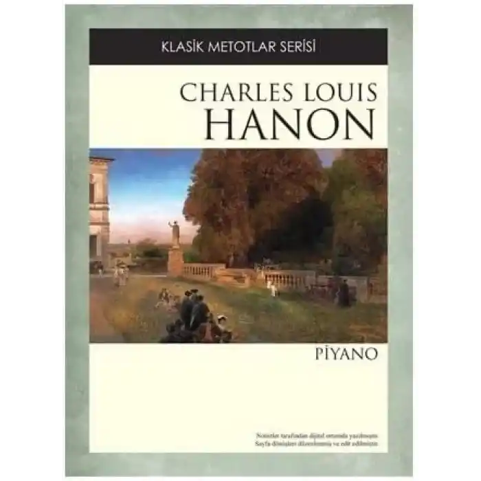 Charles Louis Hanon - Piyano Metodu