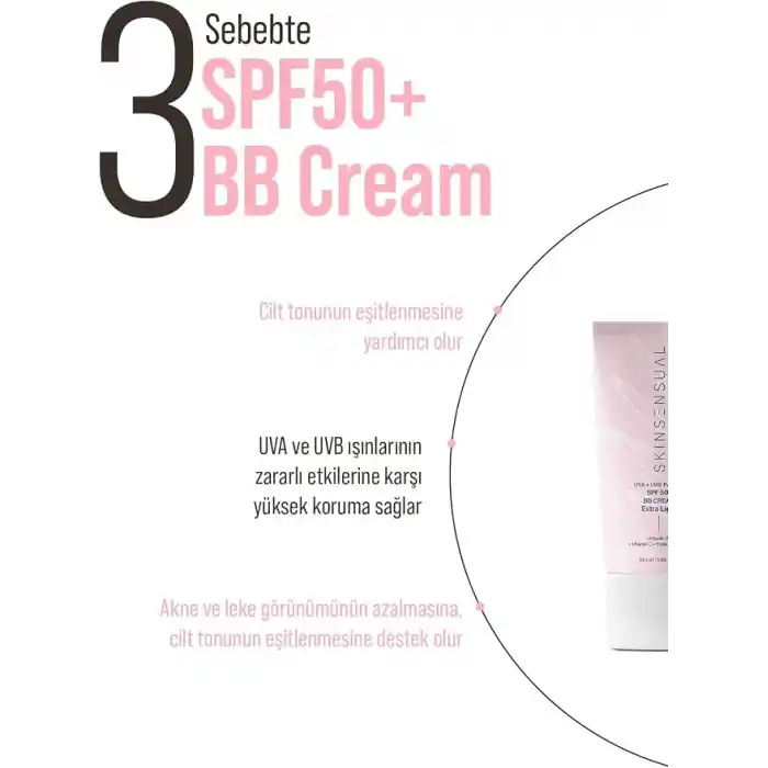 Skin Sensual SPF50+ PA++++ Kapatıcı BB Krem Extra Light 50 ml | Leke Karşıtı, Aydınlık Cilt Görünümü | UVA+UVB Koruma | Geniş Spektrum Koruma