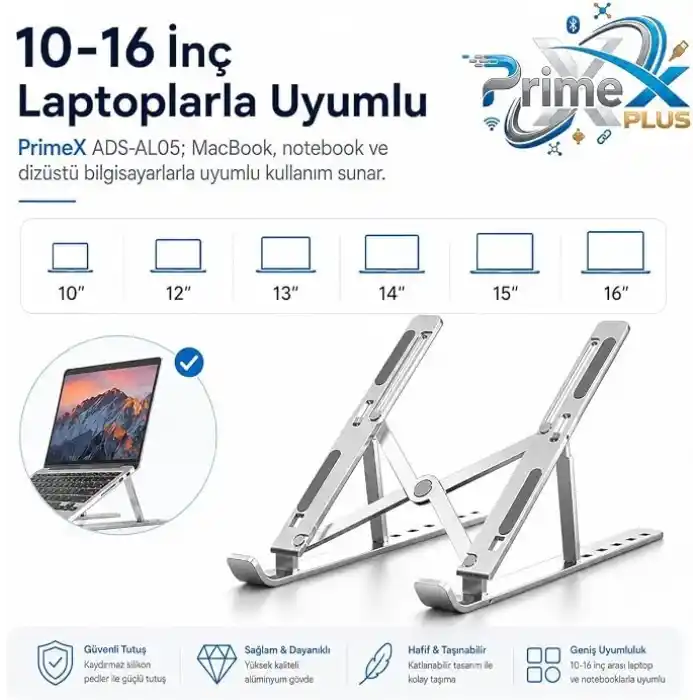 PrimeX ADS-AL05 Alüminyum Ayarlı Laptop Standı, MacBook Notebook Yükseltici Tutucu, Katlanabilir Taşınabilir Ergonomik Laptop Altlığı, 10-16 İnç Uyumlu, Kaymaz Silikon Destekli Gümüş Stand