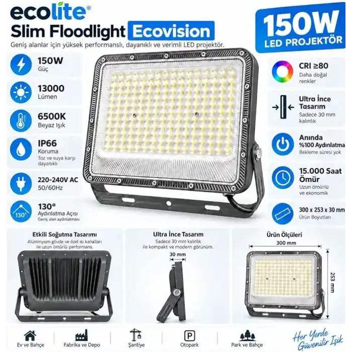 Ecolite Ecovision Slim Floodlight 220V Elektrik Bağlantılı 150W LED Projektör – 13000 Lümen, 6500K Beyaz Işık, IP66 Su ve Toz Korumalı, 220-240V Dış Mekan Aydınlatma