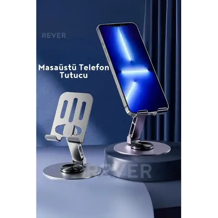 Rever Masaüstü Telefon Tutucu Metal Katlanabilir 360° Ayarlanabilir Yükseklik ve Açı Ayarlı