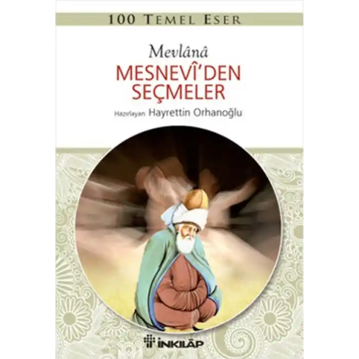 TCX 100 Temel Eser - Mesneviden Seçmeler