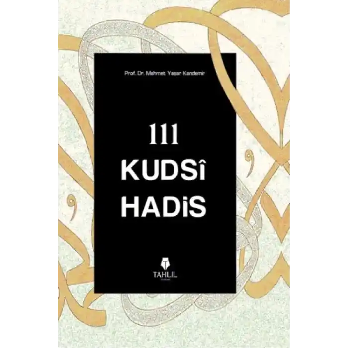TCX 111 Kudsi Hadis