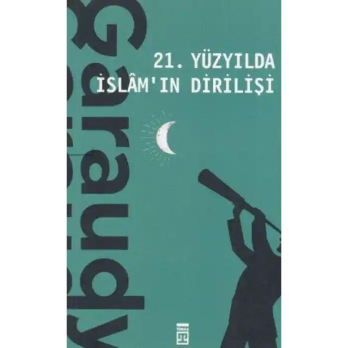 TCX 21. Yüzyılda İslamın Dirilişi