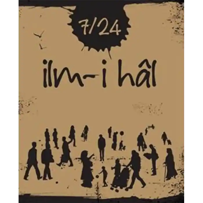 TCX 7/24 İlm-i hal