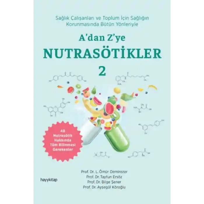 TCX A’dan Z’ye Nutrasötikler 2