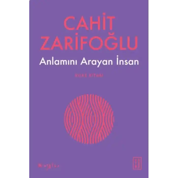 TCX Anlamını Arayan İnsan