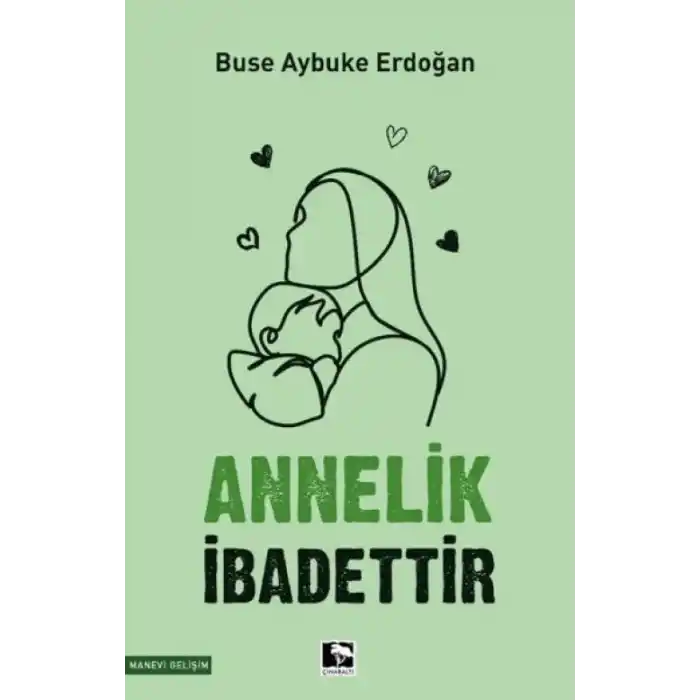 TCX Annelik İbadettir