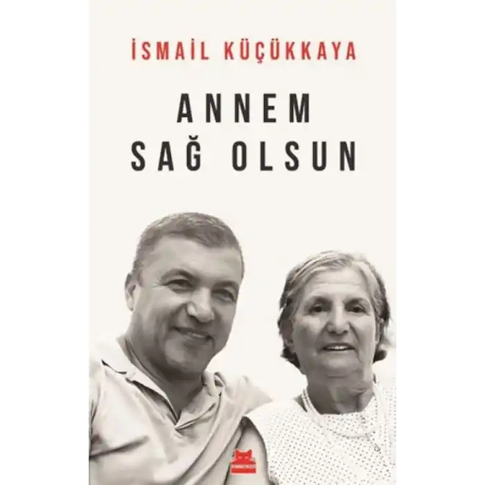 TCX Annem Sağ Olsun