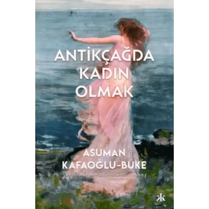 TCX Antikçağda Kadın Olmak