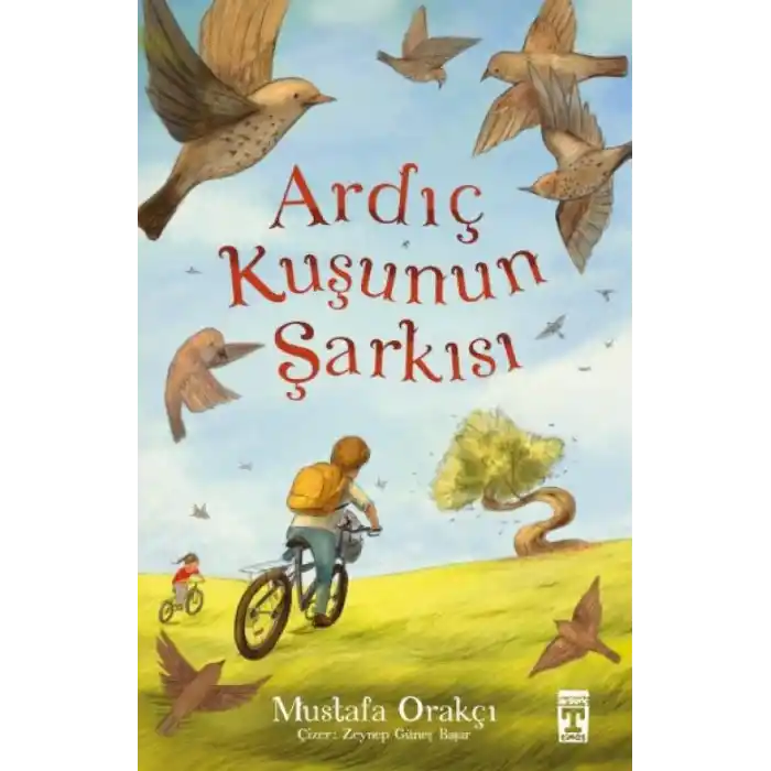 TCX Ardıç Kuşunun Şarkısı