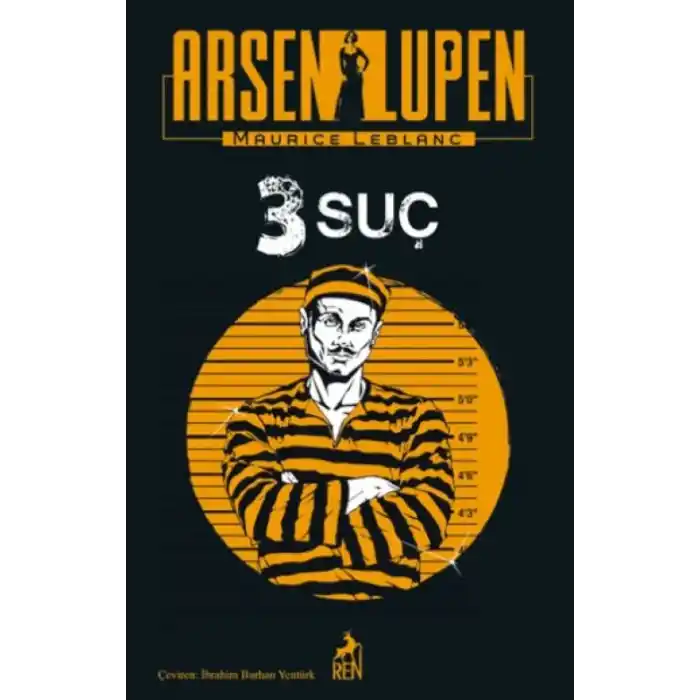 TCX Arsen Lupen 3 Suç