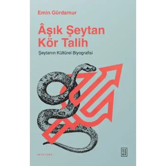 TCX Aşık Şeytan Kör Talih