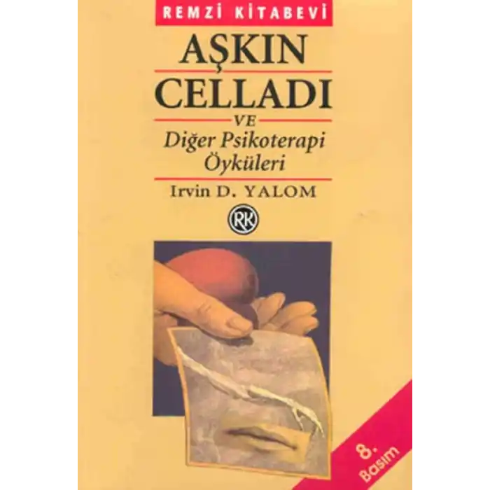 TCX Aşkın Celladı ve  Psikoterapi Öyküleri