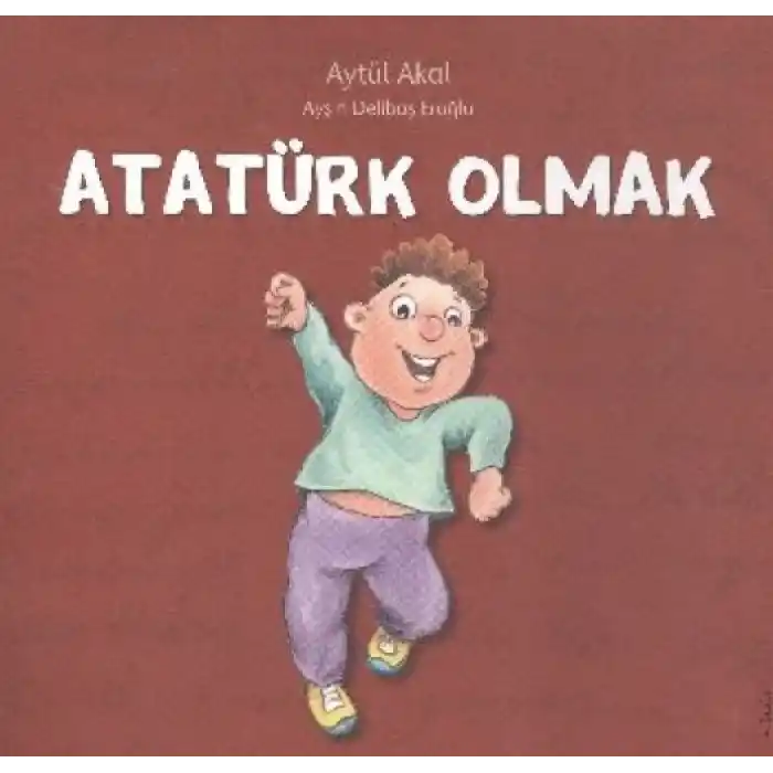 TCX Atatürk Olmak