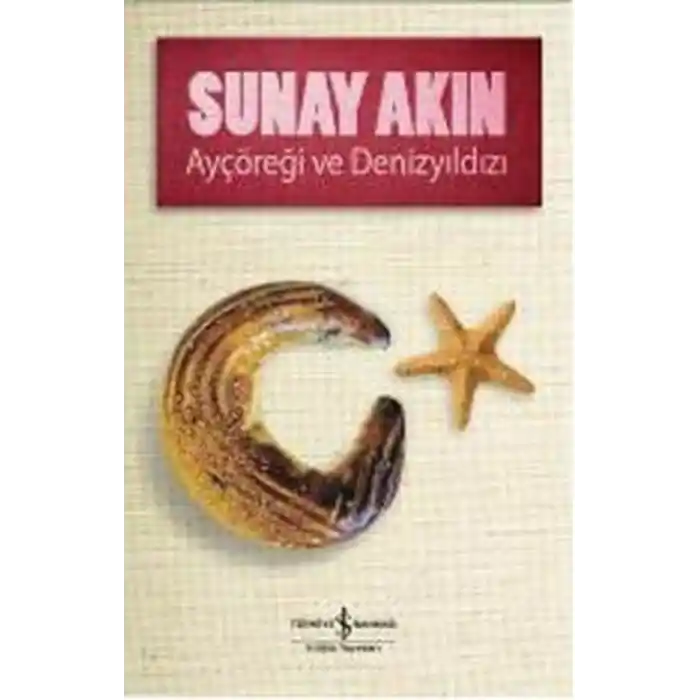 TCX Ayçöreği ve Denizyıldızı