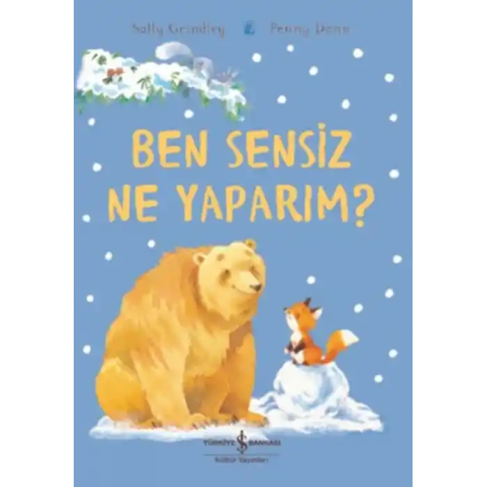 TCX Ben Sensiz Ne Yaparım?