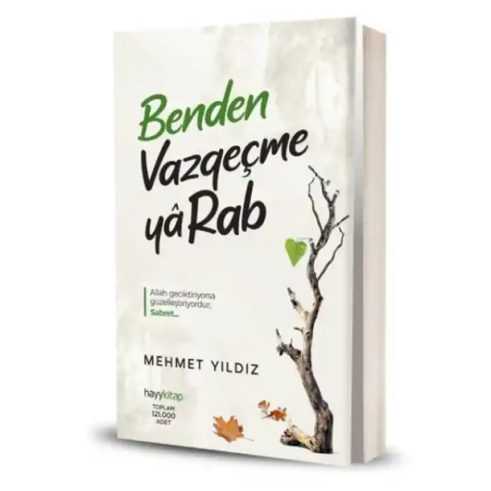 TCX Benden Vazgeçme Ya Rab!