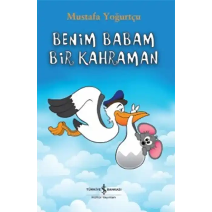 TCX Benim Babam Bir Kahraman