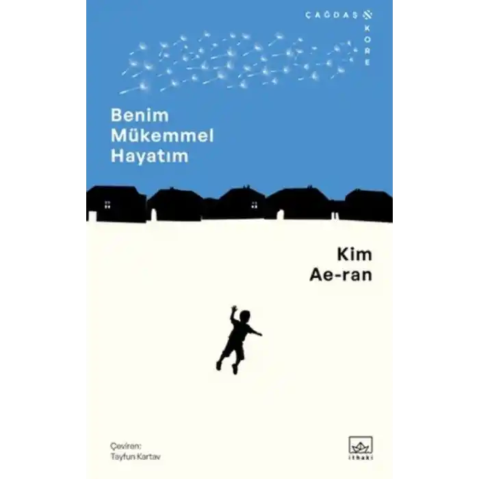 TCX Benim Mükemmel Hayatım