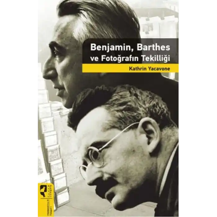 TCX Benjamin, Barthes ve Fotoğrafın Tekilliği
