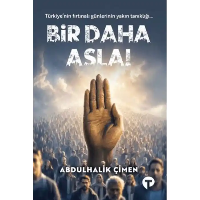 TCX Bir Daha Asla