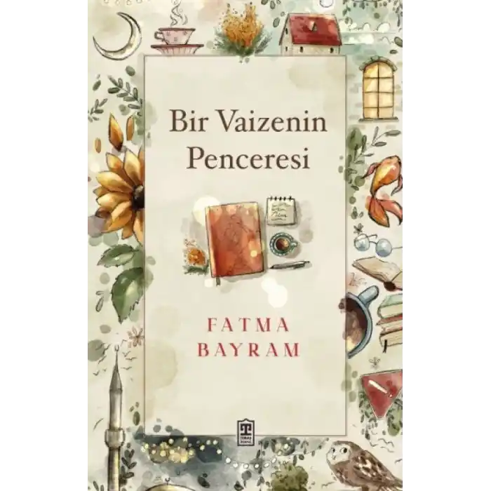 TCX Bir Vaizenin Penceresi