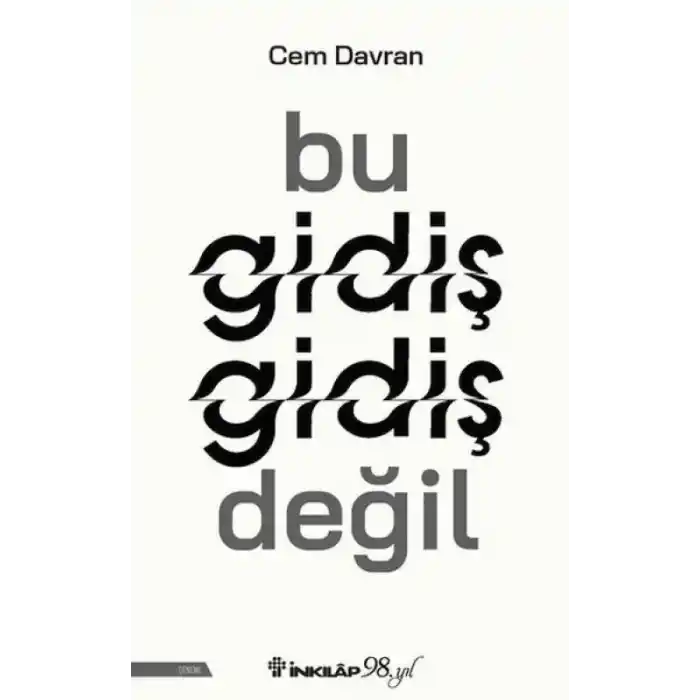 TCX Bu Gidiş Gidiş Değil