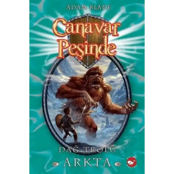 TCX Canar Peşinde 03 - Dağ Trolü Arkta