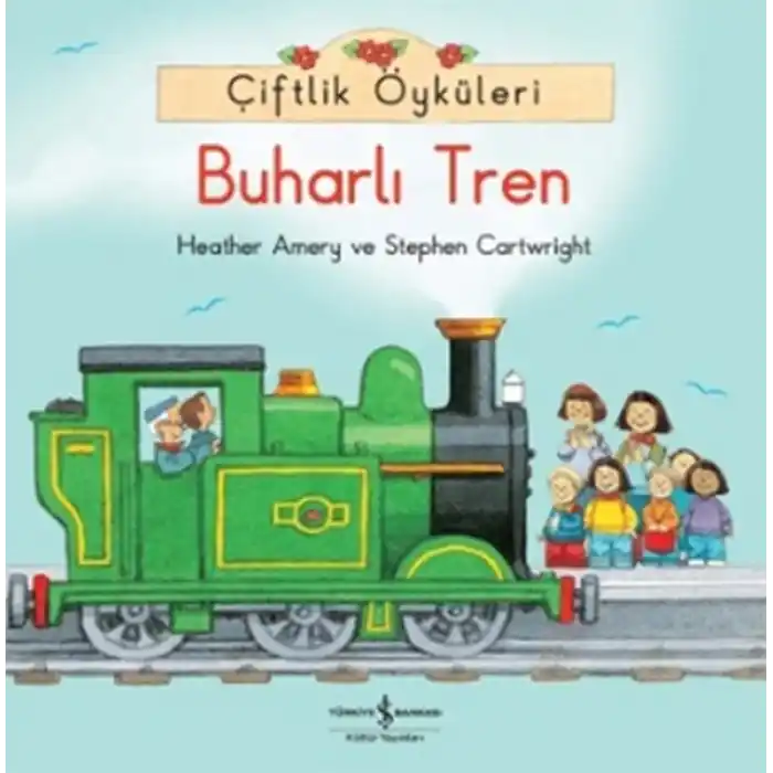 TCX Çiftlik Öyküleri - Buharlı Tren