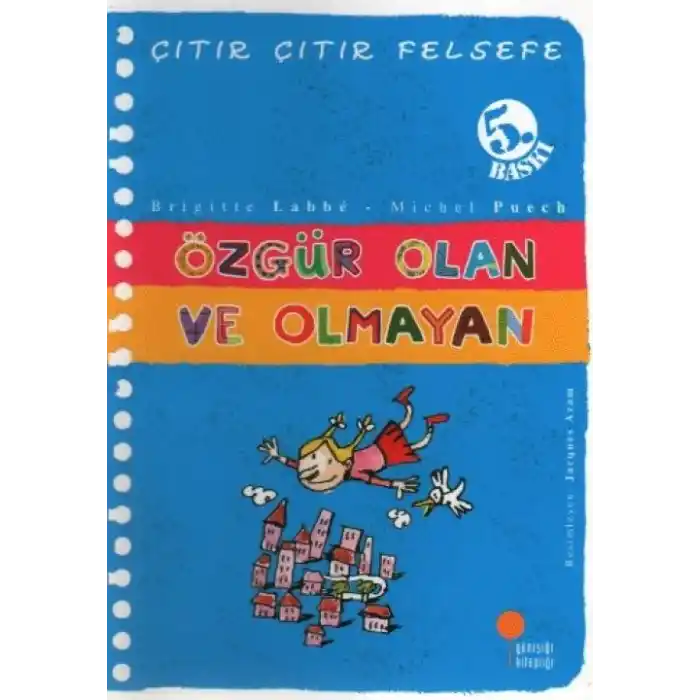 TCX Çıtır Çıtır Felsefe 9 - Özgür Olan ve Olmayan