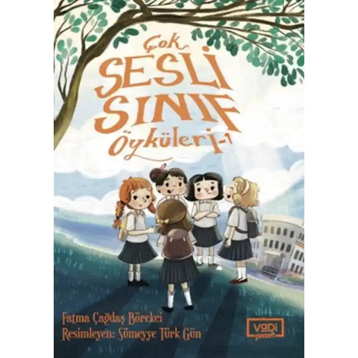 TCX Çok Sesli Sınıf Öyküleri - 1