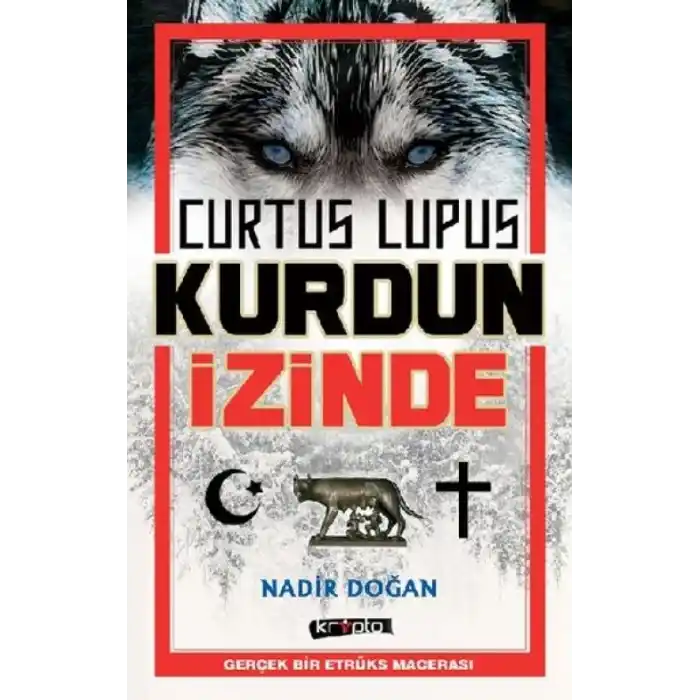 TCX Curtus Lupus Kurdun İzinde