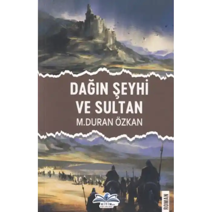 TCX Dağın Şeyhi ve Sultan